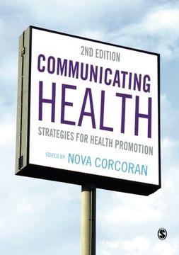 portada Communicating Health: Strategies for Health Promotion (in English)