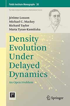 portada Density Evolution Under Delayed Dynamics: An Open Problem (Fields Institute Monographs, 38) (in English)