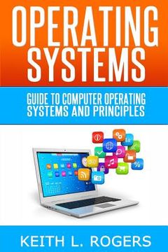 portada Operating Systems: Guide to computer operating systems and principles (en Inglés)