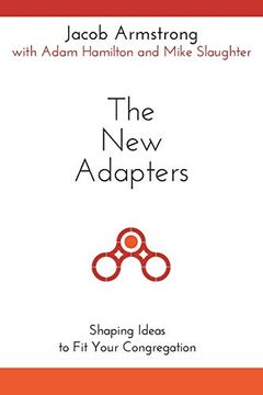 portada The new Adapters: Shaping Ideas to fit Your Congregation (in English)