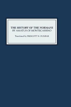 portada the history of the normans by amatus of montecassino (en Inglés)