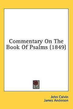 portada commentary on the book of psalms (1849) (en Inglés)