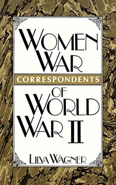 portada Women war Correspondents of World war ii (en Inglés)