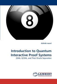 introduction to quantum interactive proof systems (en Inglés)