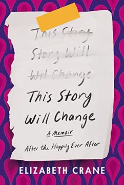 portada This Story Will Change: After the Happily Ever After (en Inglés)