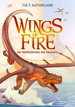 portada Wings of Fire 1: Die Prophezeiung der Drachen - die Ny-Times Bestseller Drachen-Saga (en Alemán)
