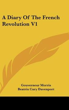 portada a diary of the french revolution v1 (en Inglés)