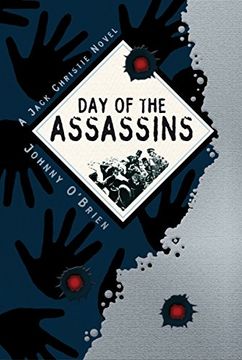portada Day of the Assassins: A Jack Christie Adventure (Junior Library Guild Selection) 