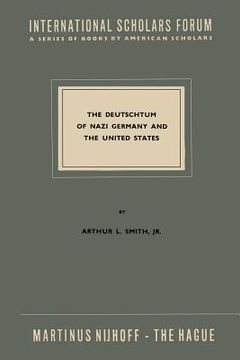 portada The Deutschtum of Nazi Germany and the United States (en Inglés)