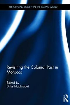 portada revisiting the colonial past in morocco (en Inglés)
