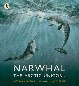 portada Narwhal: The Arctic Unicorn 