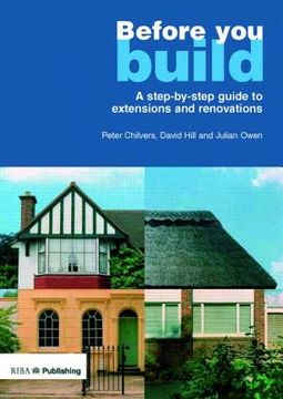 portada Before You Build: A Step-By-Step Guide to Extensions and Renovations