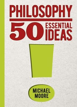 portada Philosophy: 50 Essential Ideas (en Inglés)