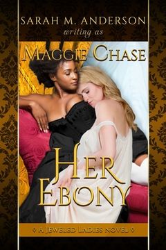 portada Her Ebony: A Historical Western Lesbian Story (in English)