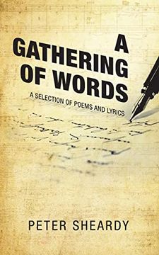 portada A Gathering of Words: A Selection of Poems and Lyrics (en Inglés)