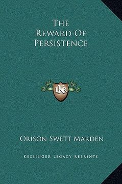 portada the reward of persistence (en Inglés)