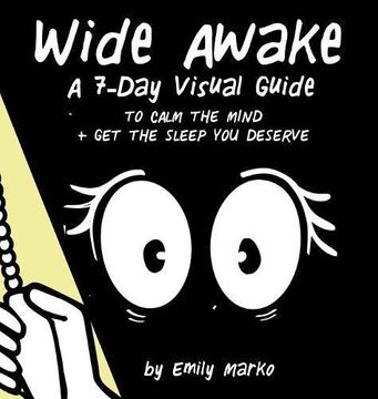 portada Wide Awake: A 7-Day Visual Guide to Calm the Mind + Get the Sleep You Deserve