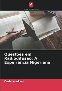 portada Questões em Radiodifusão: A Experiência Nigeriana (en Portugués)