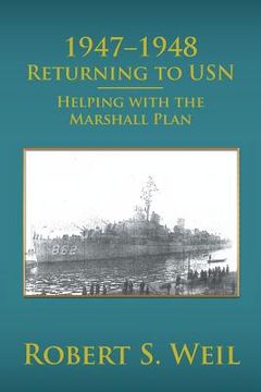 portada 1947-1948 Returning to USN: Helping with the Marshall Plan