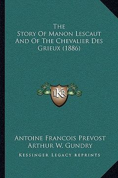 portada the story of manon lescaut and of the chevalier des grieux (1886)