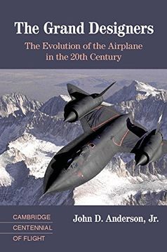 portada The Grand Designers: The Evolution of the Airplane in the 20Th Century (en Inglés)