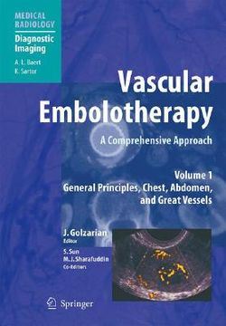 portada vascular embolotherapy volume 1: a comprehensive approach: general principles, chest, abdomen, and great vessels (en Inglés)