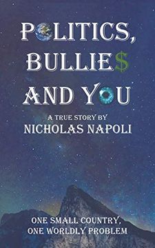 portada Politics, Bullies and you (en Inglés)