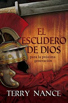 portada El Escudero de Dios: Para la Próxima Generación (in Spanish)