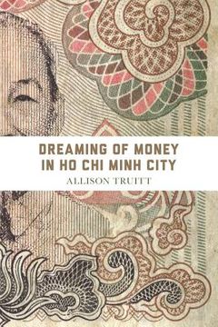 portada dreaming of money in ho chi minh city (in English)