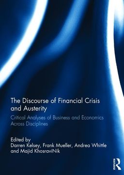 portada The Discourse of Financial Crisis and Austerity: Critical Analyses of Business and Economics Across Disciplines (in English)