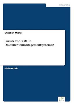 portada Einsatz von XML in Dokumentenmanagementsystemen (German Edition)