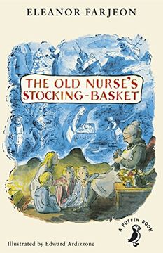 portada The Old Nurse’s Stocking-Basket (A Puffin Book)