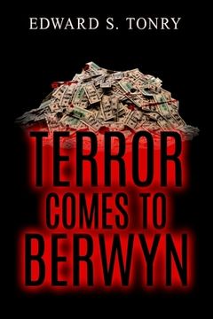 portada Terror Comes to Berwyn (en Inglés)