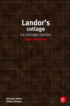 portada Landor's cottage/Le cottage landor: Bilingual edition/Édition bilingue (en Inglés)