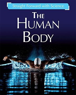 portada The Human Body (Straight Forward with Science)