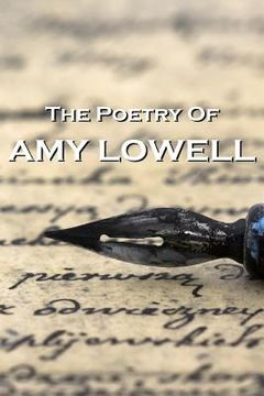 portada "The Poetry Of Amy Lowell" (en Inglés)