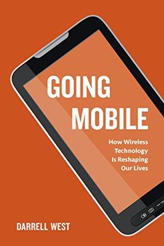portada Going Mobile: How Wireless Technology is Reshaping our Lives (in English)