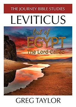 portada Out of Egypt The Lord Called: A Study of Leviticus (The Journey Bible Studies)