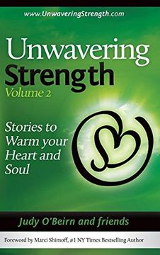 portada Unwavering Strength, Volume 2: Stories to Warm Your Heart and Soul