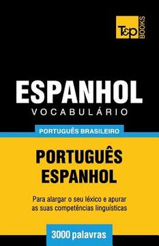 portada Vocabulário Português Brasileiro-Espanhol - 3000 palavras: Português-Espanhol (en Portugués)