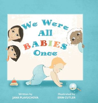 portada We Were All Babies Once (en Inglés)