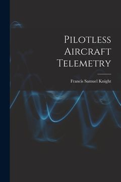portada Pilotless Aircraft Telemetry (en Inglés)