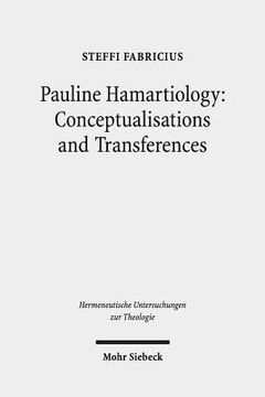 portada Pauline Hamartiology: Conceptualisation and Transferences: Positioning Cognitive Semantic Theory and Method Within Theology (in English)