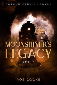 portada Moonshiner's Legacy (en Inglés)