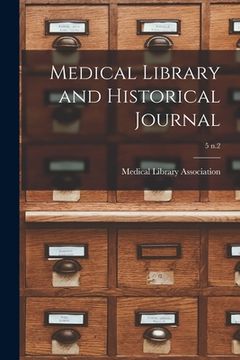 portada Medical Library and Historical Journal; 5 n.2 (en Inglés)