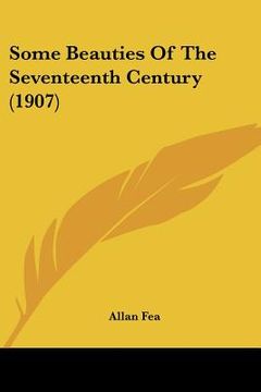 portada some beauties of the seventeenth century (1907) (en Inglés)