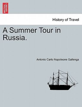 portada a summer tour in russia. (en Inglés)