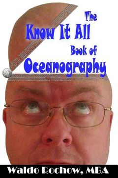 portada The Know It All Book of Oceanography (en Inglés)