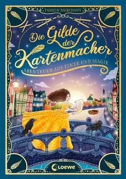 portada Die Gilde der Kartenmacher (Die Magischen Gilden, Band 2) - Abenteuer aus Tinte und Magie (en Alemán)