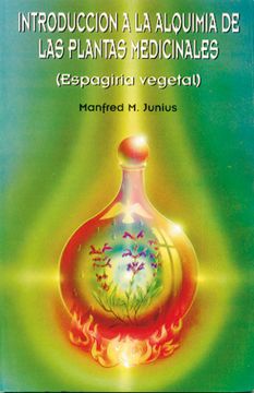 portada Introduccion a la Alquimia de las Plantas Medicinales (in Spanish)